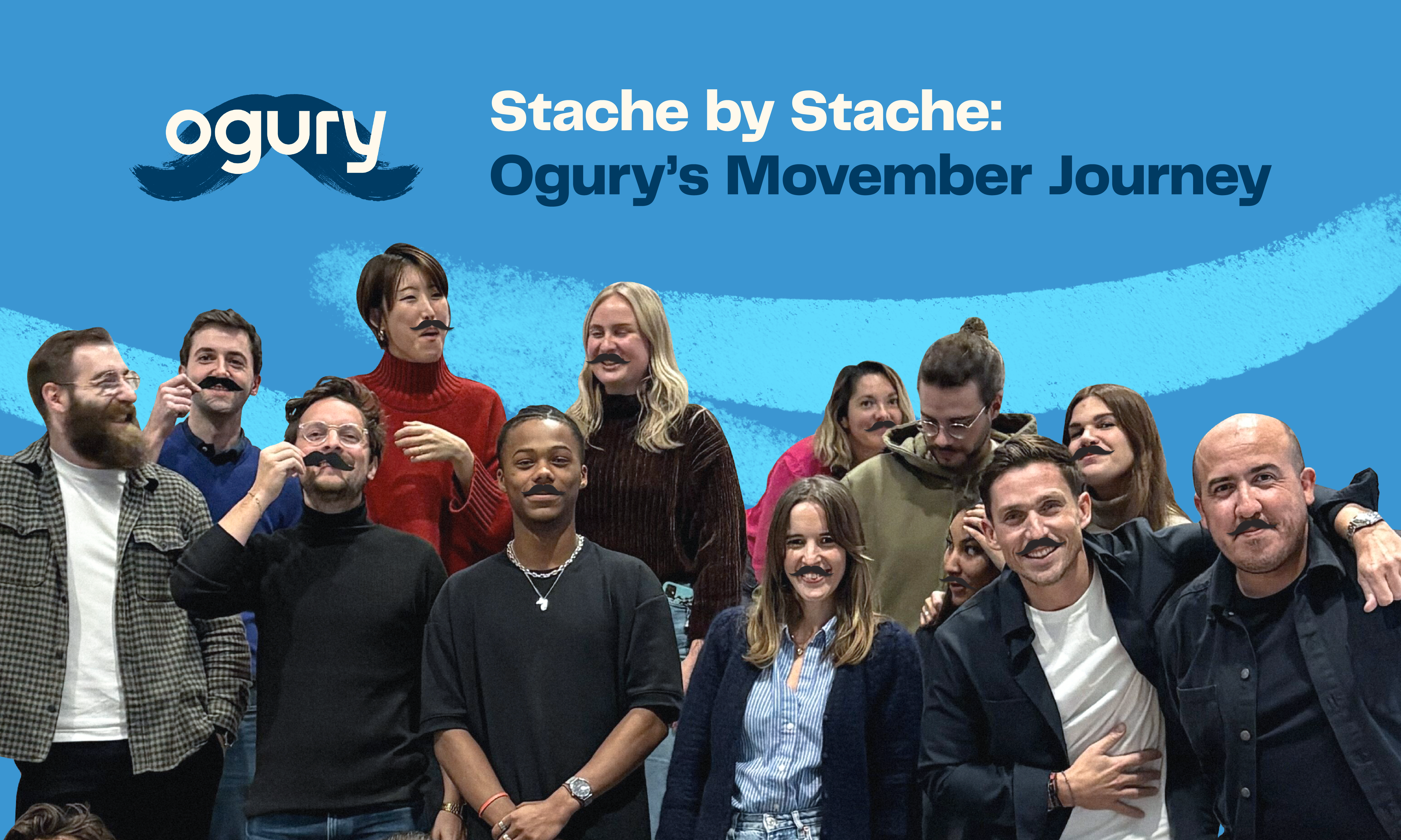 ‘Stache by ‘Stache: Ogury’s Movember Journey