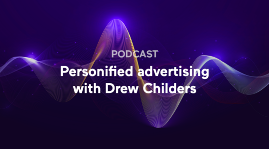 Personified advertising with Ogury’s Drew Childers